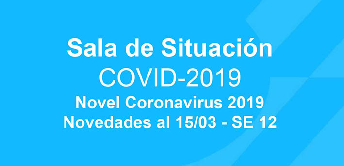 Estado de Situacion COVID-2019 15 marzo 2020